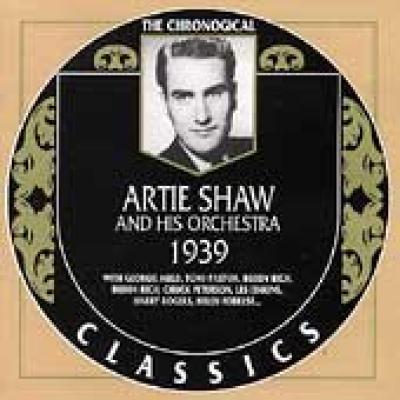 Artie Shaw. 1939 Vol.1